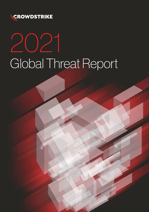 CrowdStrike Global Threat Report 2021 crowdstrike.de